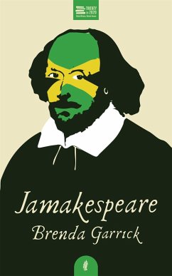 Jamakespeare (eBook, ePUB) - Garrick, Brenda Jamakespeare (eBook, ePUB) - Garrick, Brenda