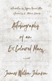 Autobiography of an Ex-Coloured Man (eBook, ePUB) Autobiography of an Ex-Coloured Man (eBook, ePUB)