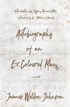 Autobiography of an Ex-Coloured Man (eBook, ePUB) - Weldon Johnson, James