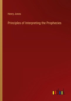 Cover Principles of Interpreting the Prophecies