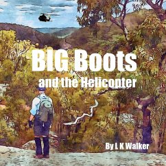 Cover Big Boots and the Helicopter
