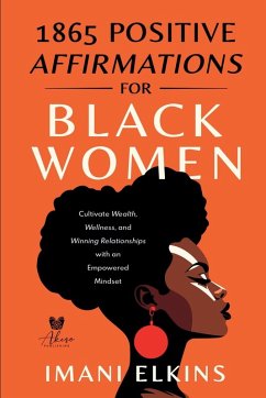 1865 Positive Affirmations for Black Women - Elkins, Imani