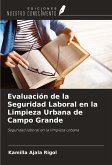 Evaluación de la Seguridad Laboral en la Limpieza Urbana de Campo Grande Evaluación de la Seguridad Laboral en la Limpieza Urbana de Campo Grande
