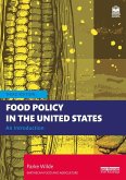 Food Policy in the United States Food Policy in the United States