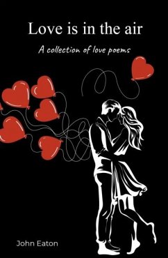 Love is in the air - Eaton, John