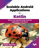 Scalable Android Applications in Kotlin