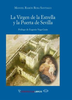 Cover La Virgen De La Estrella Y La Puerta De Sevilla