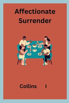 Affectionate Surrender - I, Collins