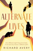 Alternate Lives Alternate Lives