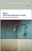 Voces: Único hueso imposible de quemar Voces: Único hueso imposible de quemar