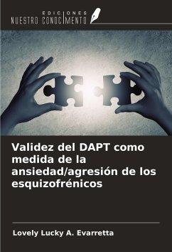 Cover Validez del DAPT como medida de la ansiedad/agresión de los esquizofrénicos