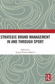 Strategic Brand Management In and Through Sport
