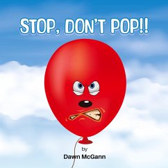 Stop, Don't Pop!! - McGann, Dawn