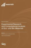 Experimental Research and Computational Analysis of Eco- and Bio-Materials