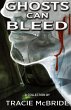 Ghosts Can Bleed - Bild 1