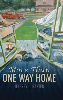 More Than One Way Home - Baxter, Jeffrey L.