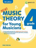Music Theory for Young Musicians Grade 4 (4th Ed.) Music Theory for Young Musicians Grade 4 (4th Ed.)