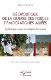 Géopolitique de la guerre des Forces Démocratiques Alliées Géopolitique de la guerre des Forces Démocratiques Alliées