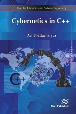 Cybernetics in C++ - Bhattacharyya, Avi