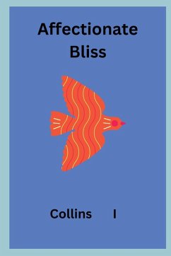 Affectionate Bliss - I, Collins