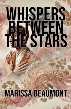 Whispers Between the Stars - Beaumont, Marissa