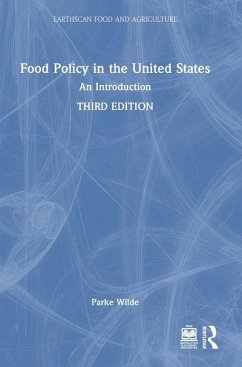 Food Policy in the United States - Wilde, Parke