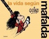 La Vida Según Mafalda / Life According to Mafalda La Vida Según Mafalda / Life According to Mafalda