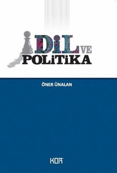 Dil ve Politika - Ünalan, Öner
