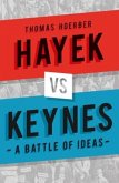 Hayek Vs Keynes Hayek Vs Keynes