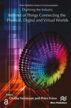 Cover Digitising the Industry Internet of Things Connecting the Physical, Digital and VirtualWorlds