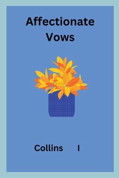 Affectionate Vows - I, Collins