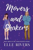 Movers and Shakers Movers and Shakers