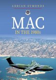 MAC in the 1980s MAC in the 1980s