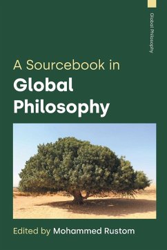 A Sourcebook in Global Philosophy A Sourcebook in Global Philosophy