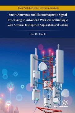 Smart Antennas and Electromagnetic Signal Processing in Advanced Wireless Technology Smart Antennas and Electromagnetic Signal Processing in Advanced Wireless Technology