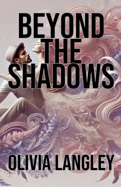 Beyond the Shadows - Langley, Olivia