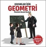 Cocuklar Icin Geometri - Kemal Atatürk, Mustafa