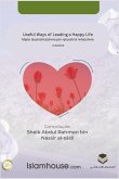 Useful Ways of Leading a Happy Life / Mjete të përshtatshme për një jetë të rehatshme