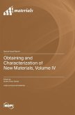 Obtaining and Characterization of New Materials, Volume IV