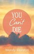 You Can't Die - Bild 1