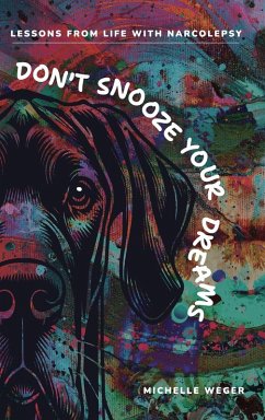 Cover Don't Snooze Your Dreams