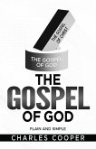 The Gospel of God The Gospel of God