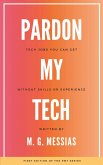 Pardon My Tech Pardon My Tech