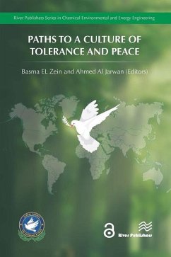 Paths to a Culture of Tolerance and Peace Paths to a Culture of Tolerance and Peace