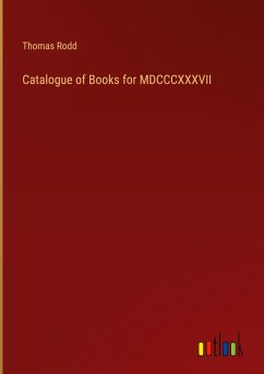 Catalogue of Books for MDCCCXXXVII
