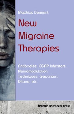 New Migraine Therapies - Derwent, Matthias