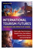 International Tourism Futures International Tourism Futures