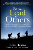 Now, Lead Others Now, Lead Others