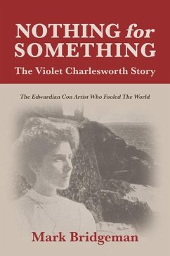 Cover Nothing for Something, The Violet Charlesworth Story