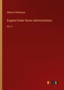 England Under Seven Administrations